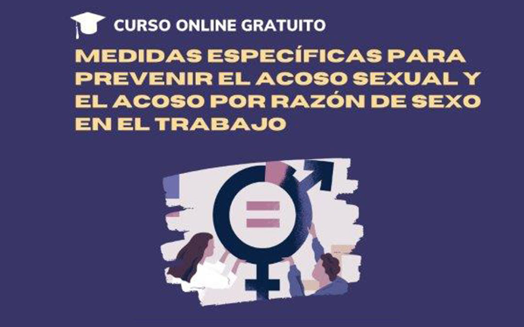 CREEX organiza un curso gratuito online para prevenir el acoso sexual y el acoso por razón de sexo en el trabajo